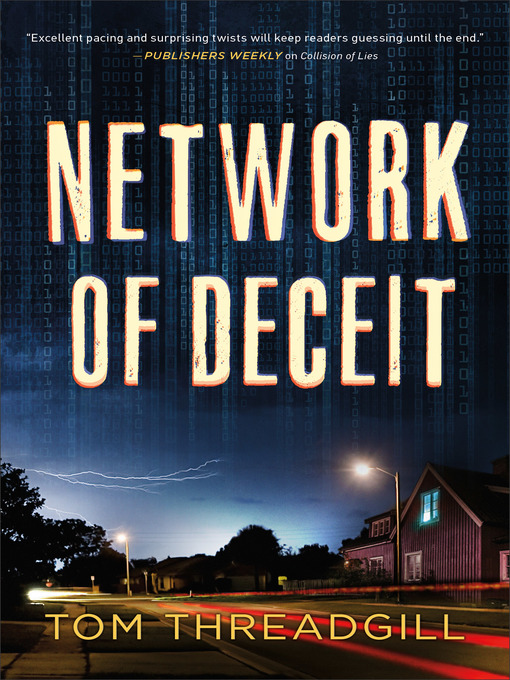 Title details for Network of Deceit by Tom Threadgill - Available